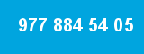 977 884 54 05